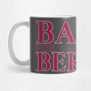BAMA for BERNIE Mug